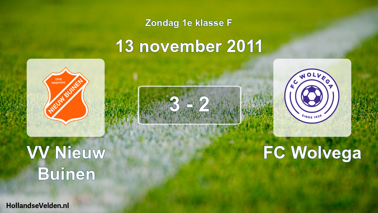 Total number of matches played: VV Nieuw Buinen - FC Wolvega 3 - 2 (13 November 2011)