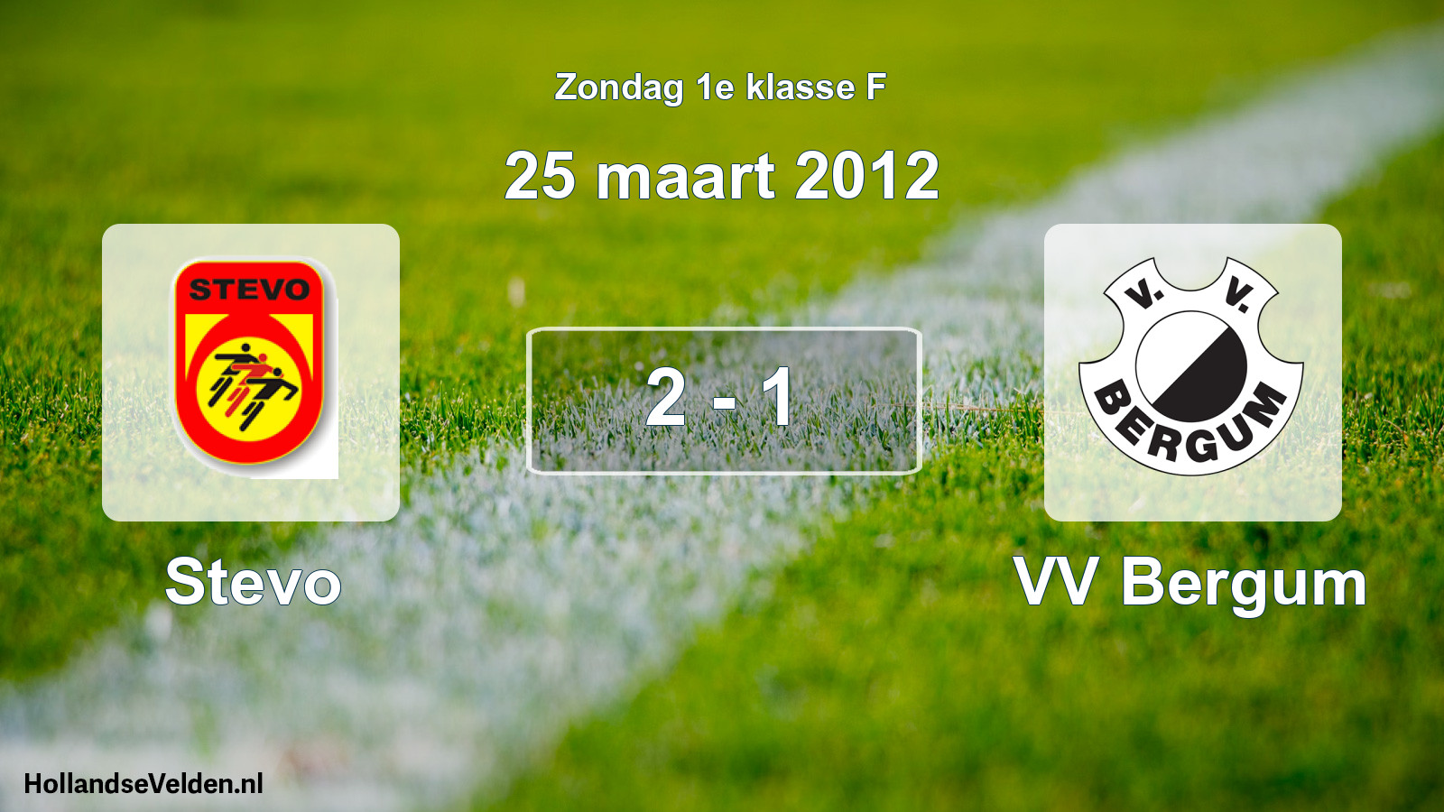 Total number of matches played: Stevo - VV Bergum 2 - 1 (25 March 2012)