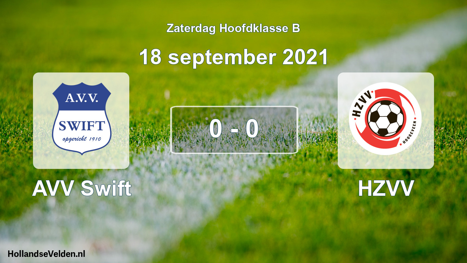 Total number of matches played: AVV Swift - HZVV 0 - 0 (18 September 2021)