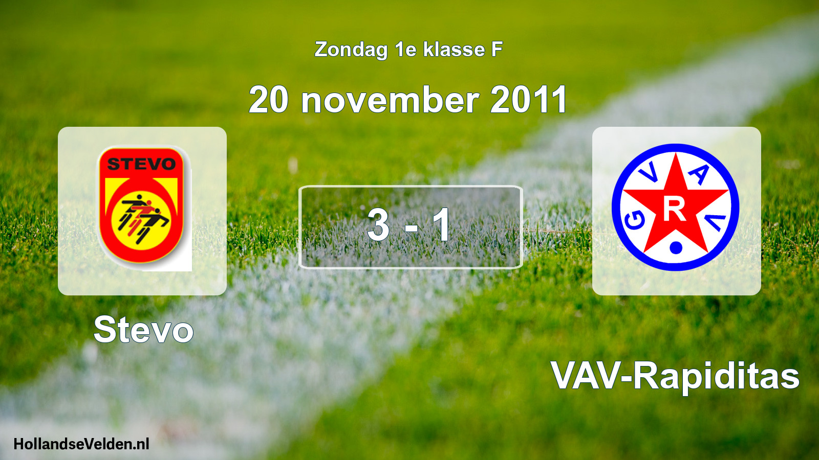 Total number of matches played: Stevo - GVAV-Rapiditas 3 - 1 (20 November 2011)