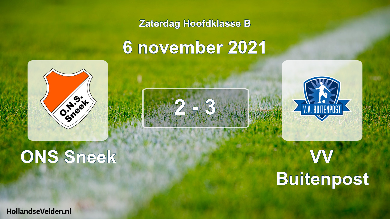 Total number of matches played: ONS Sneek - VV Buitenpost 2 - 3 (6 November 2021)