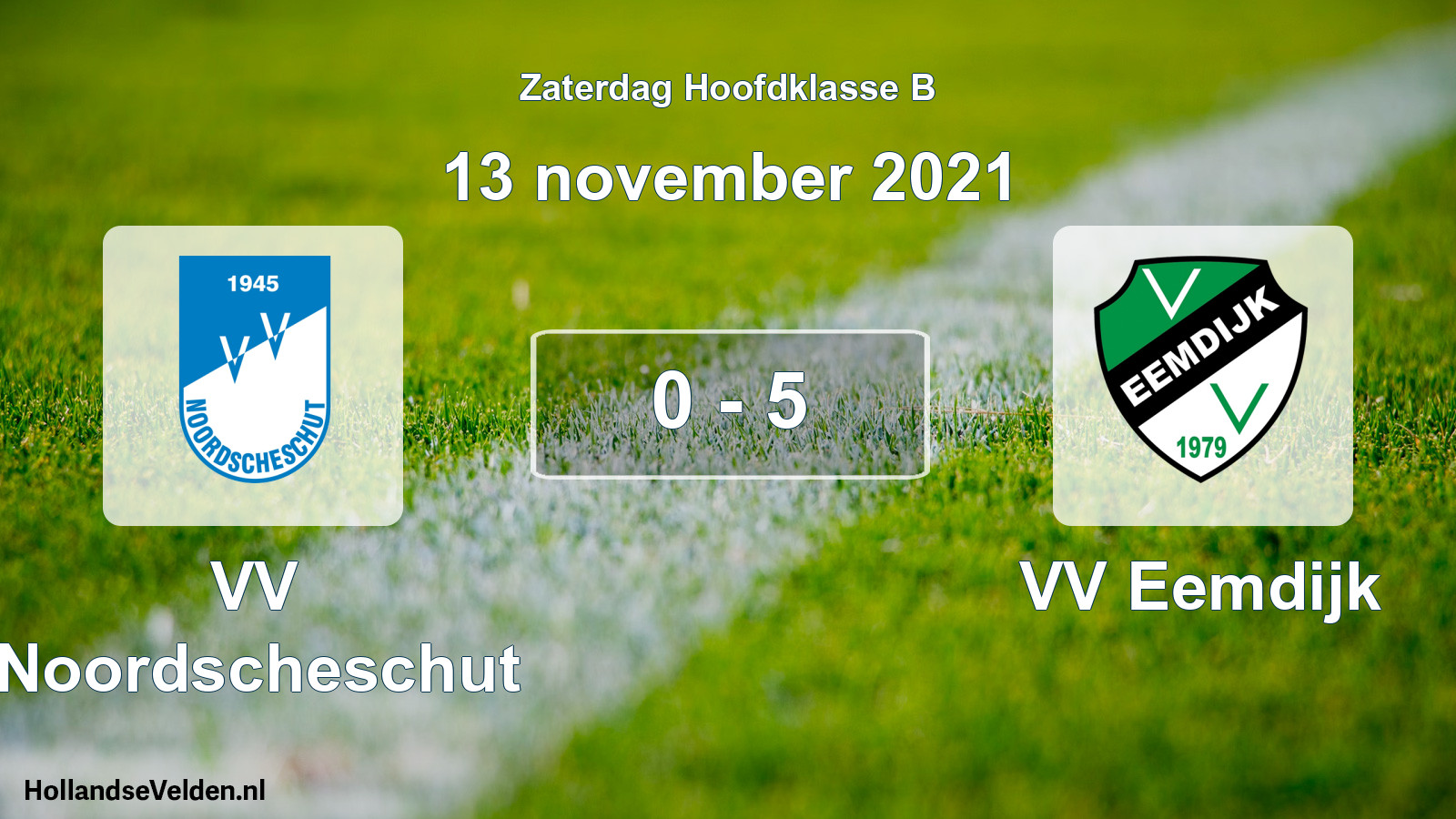Total number of matches played: VV Noordscheschut - VV Eemdijk 0 - 5 (13 November 2021)