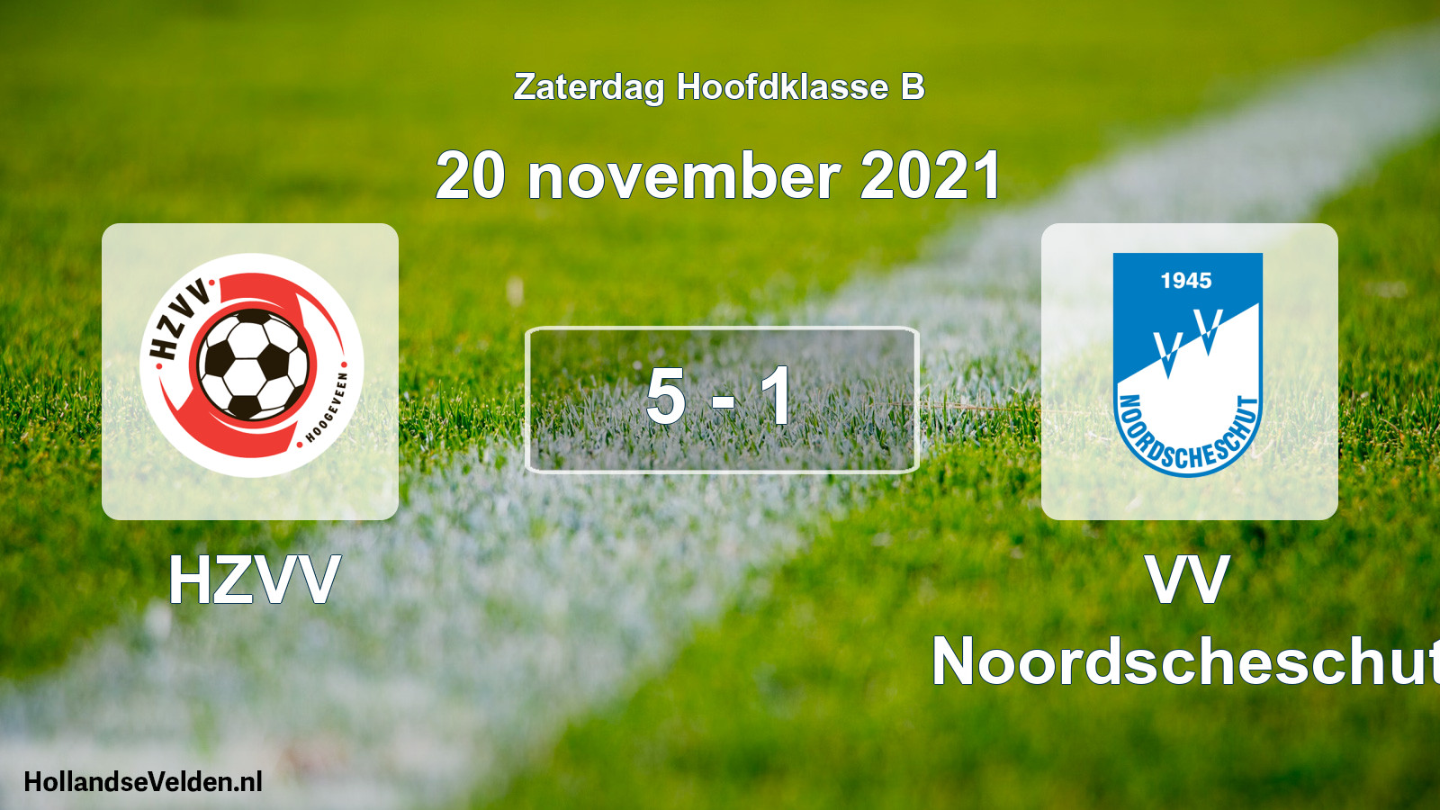 Total number of matches played: HZVV - VV Noordscheschut 5 - 1 (20 November 2021)