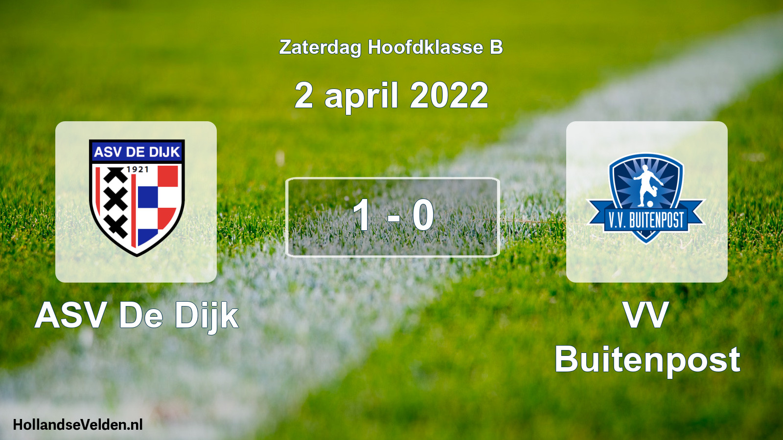 Total number of matches played: ASV De Dijk - VV Buitenpost 1 - 0 (2 April 2022)