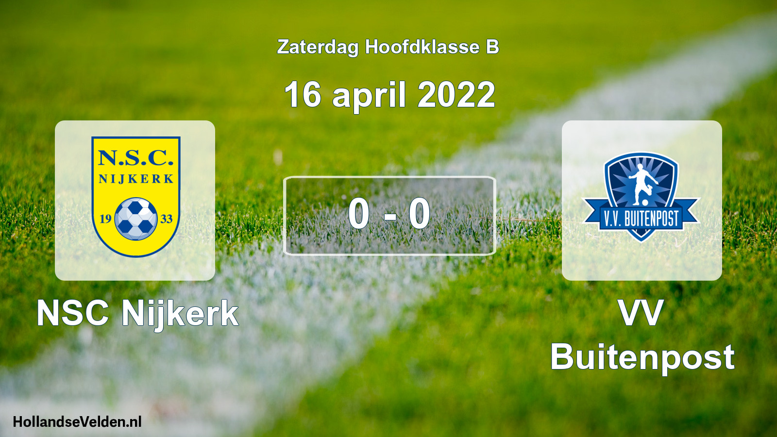 Total number of matches played: NSC Nijkerk - VV Buitenpost 0 - 0 (16 April 2022)