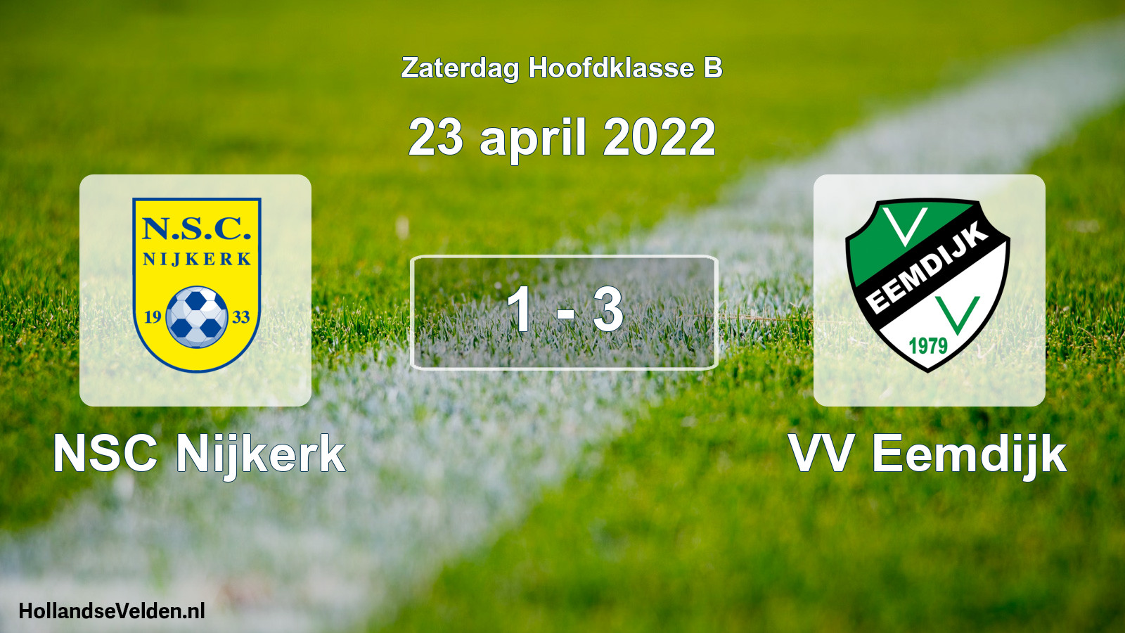 Total number of matches played: NSC Nijkerk - VV Eemdijk 1 - 3 (23 April 2022)