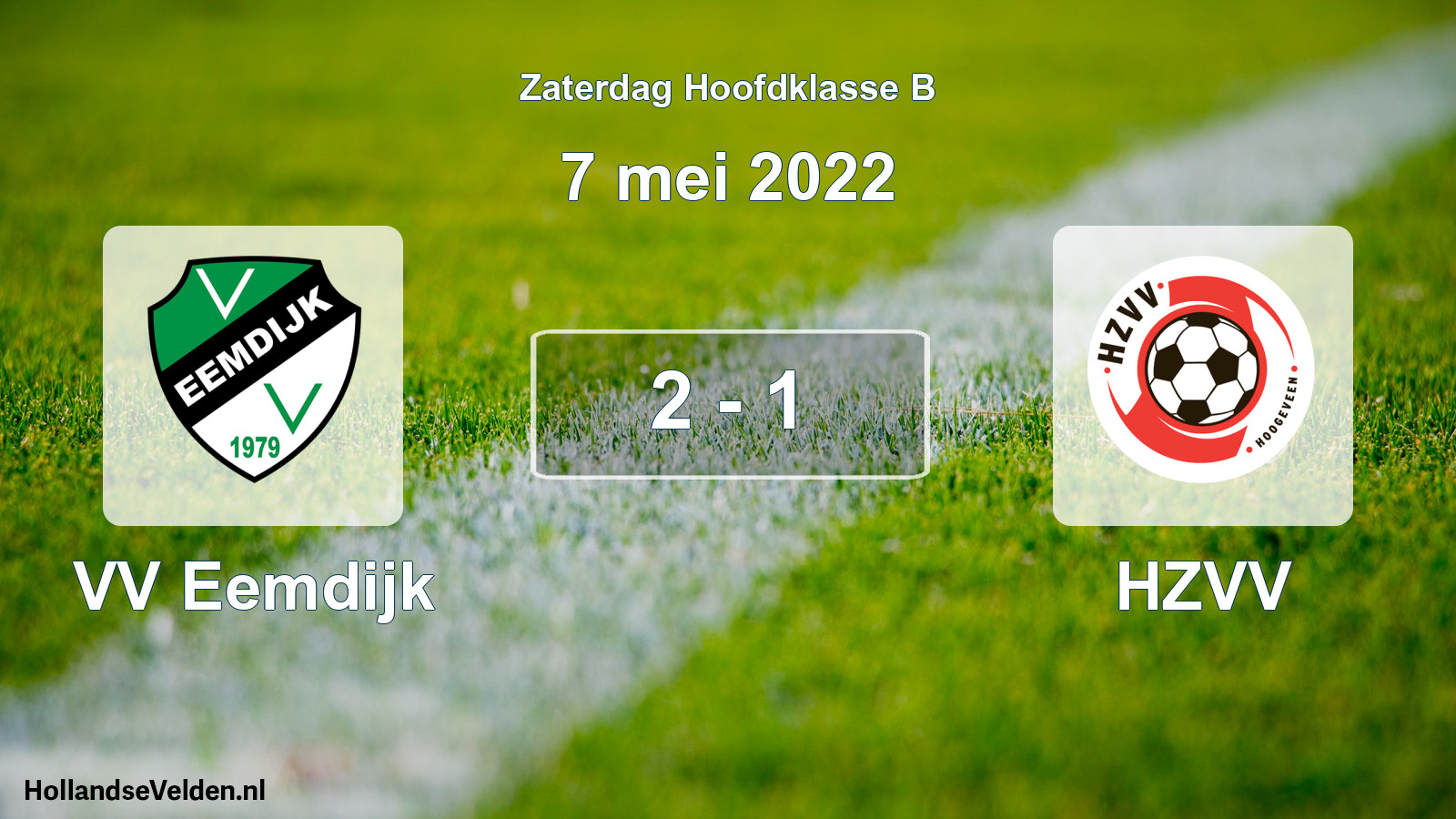 Total number of matches played: VV Eemdijk - HZVV 2 - 1 (7 May 2022)