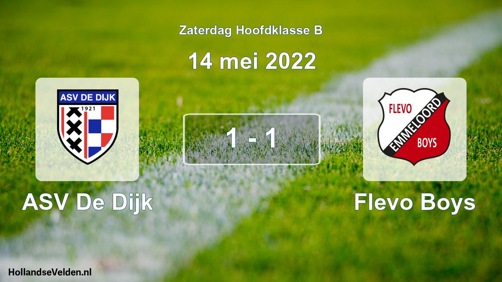 Total number of matches played: ASV De Dijk - Flevo Boys 1 - 1 (14 May 2022)
