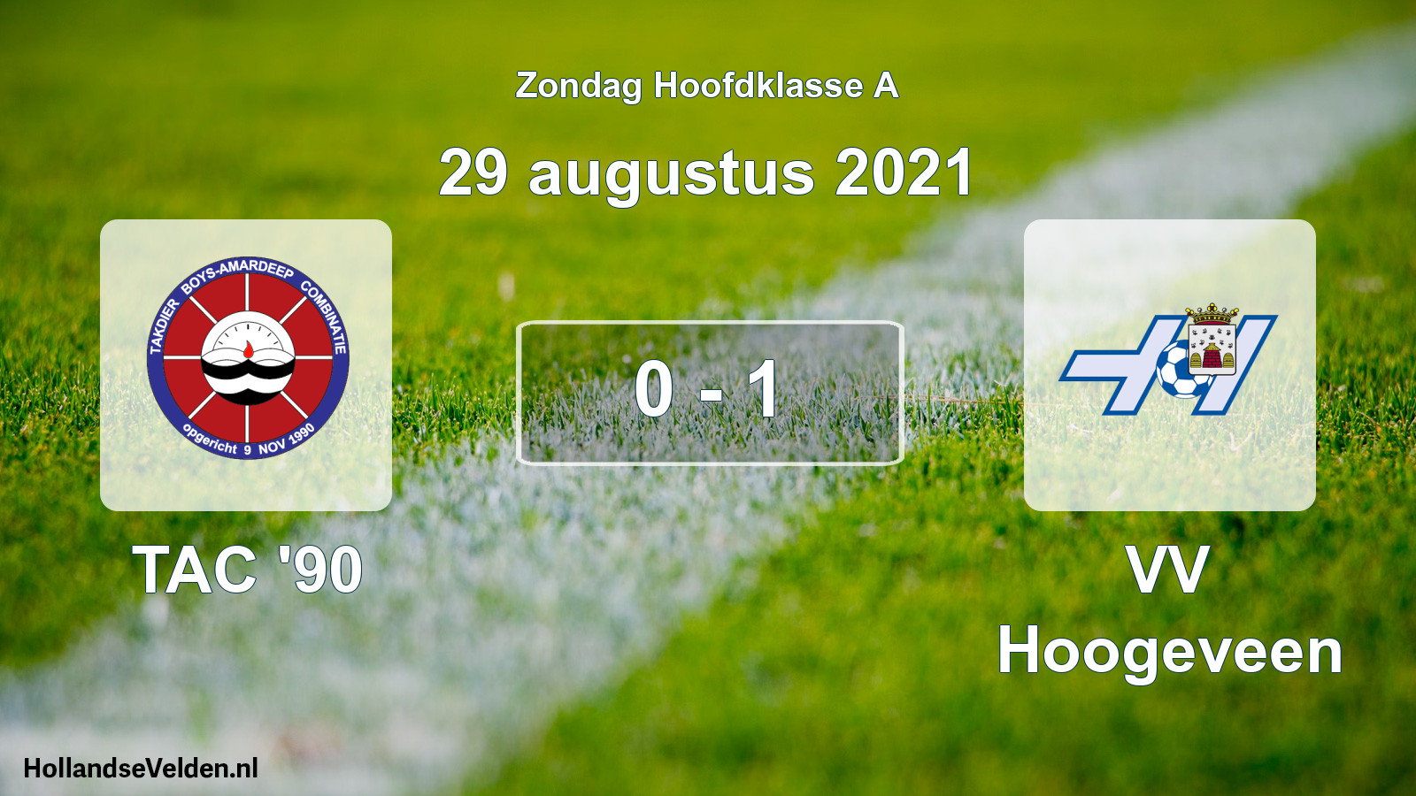 Total number of matches played: TAC '90 - VV Hoogeveen 0 - 1 (29 August 2021)