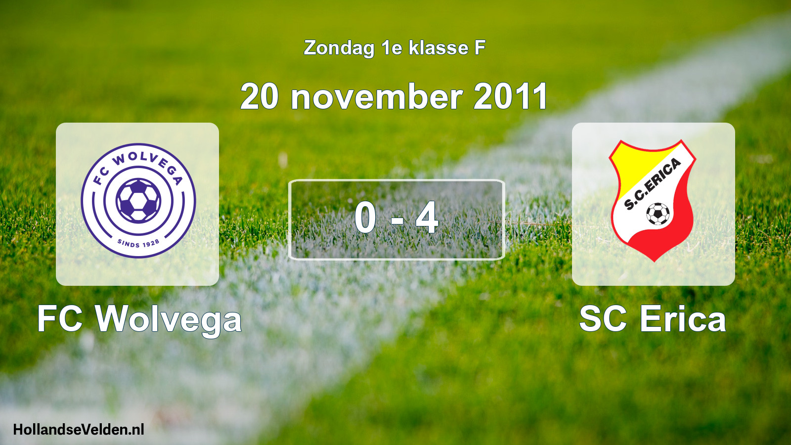 Total number of matches played: FC Wolvega - SC Erica 0 - 4 (20 November 2011)