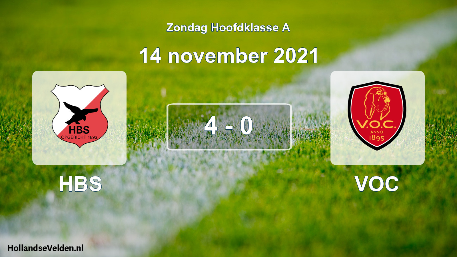 Total number of matches played: HBS - VOC 4 - 0 (14 November 2021)