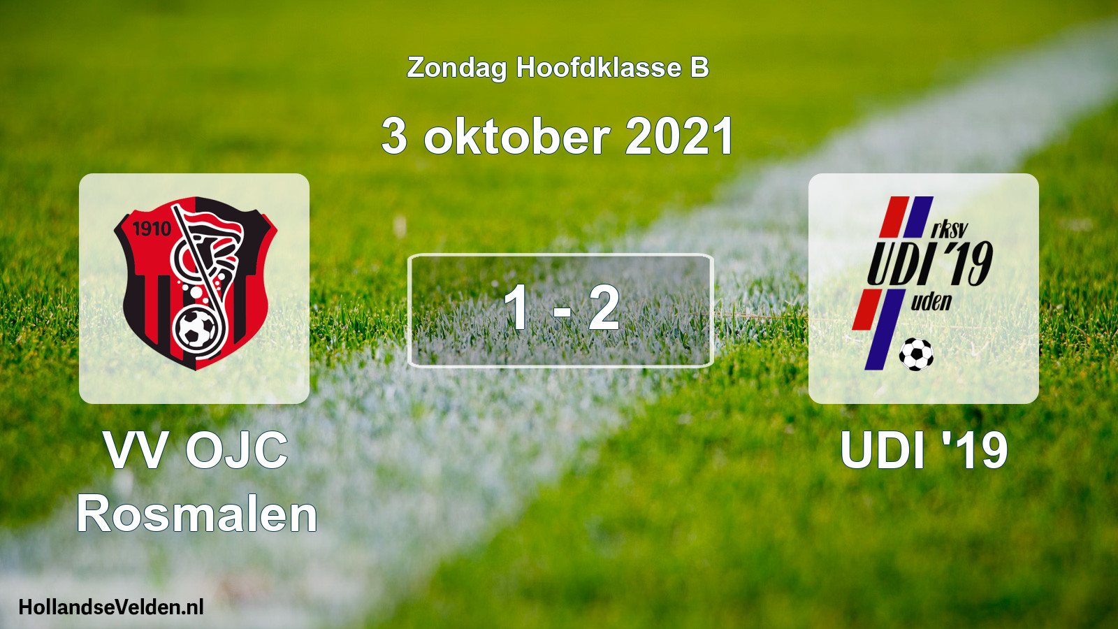 Total number of matches played: VV OJC Rosmalen - UDI '19 1 - 2 (3 October 2021)