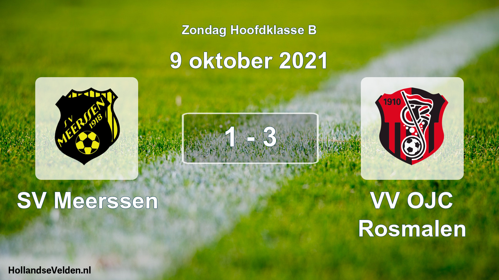 Total number of matches played: SV Meerssen - VV OJC Rosmalen 1 - 3 (9 October 2021)