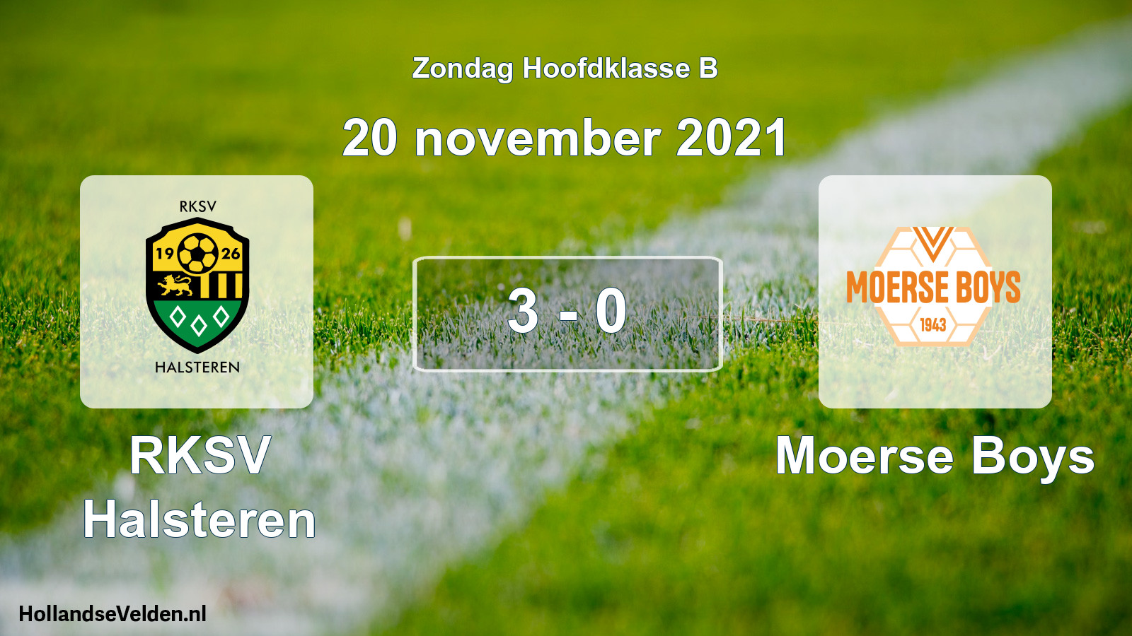 Total number of matches played: RKSV Halsteren - Moerse Boys 3 - 0 (20 November 2021)