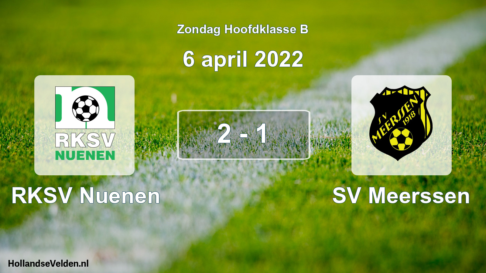 Total number of matches played: RKSV Nuenen - SV Meerssen 2 - 1 (6 April 2022)