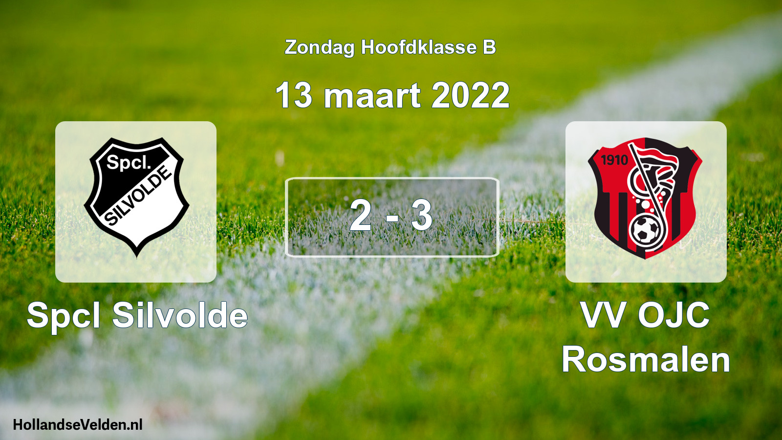 Total number of matches played: Spcl Silvolde - VV OJC Rosmalen 2 - 3 (13 March 2022)