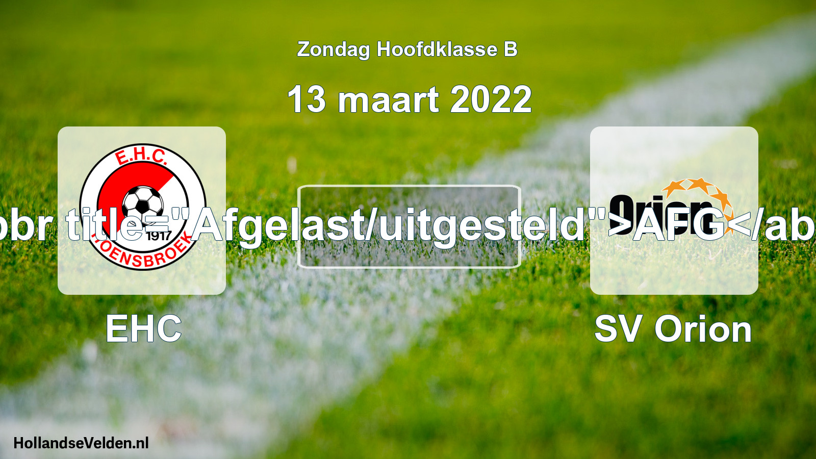 Scheduled Match: EHC - SV Orion (13 March 2022)