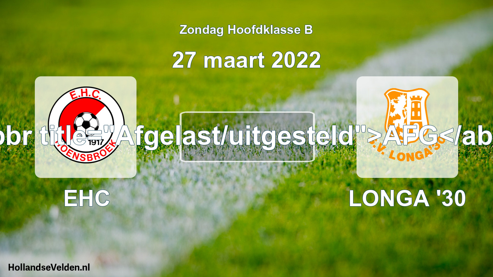 Scheduled Match: EHC - LONGA '30 (27 March 2022)