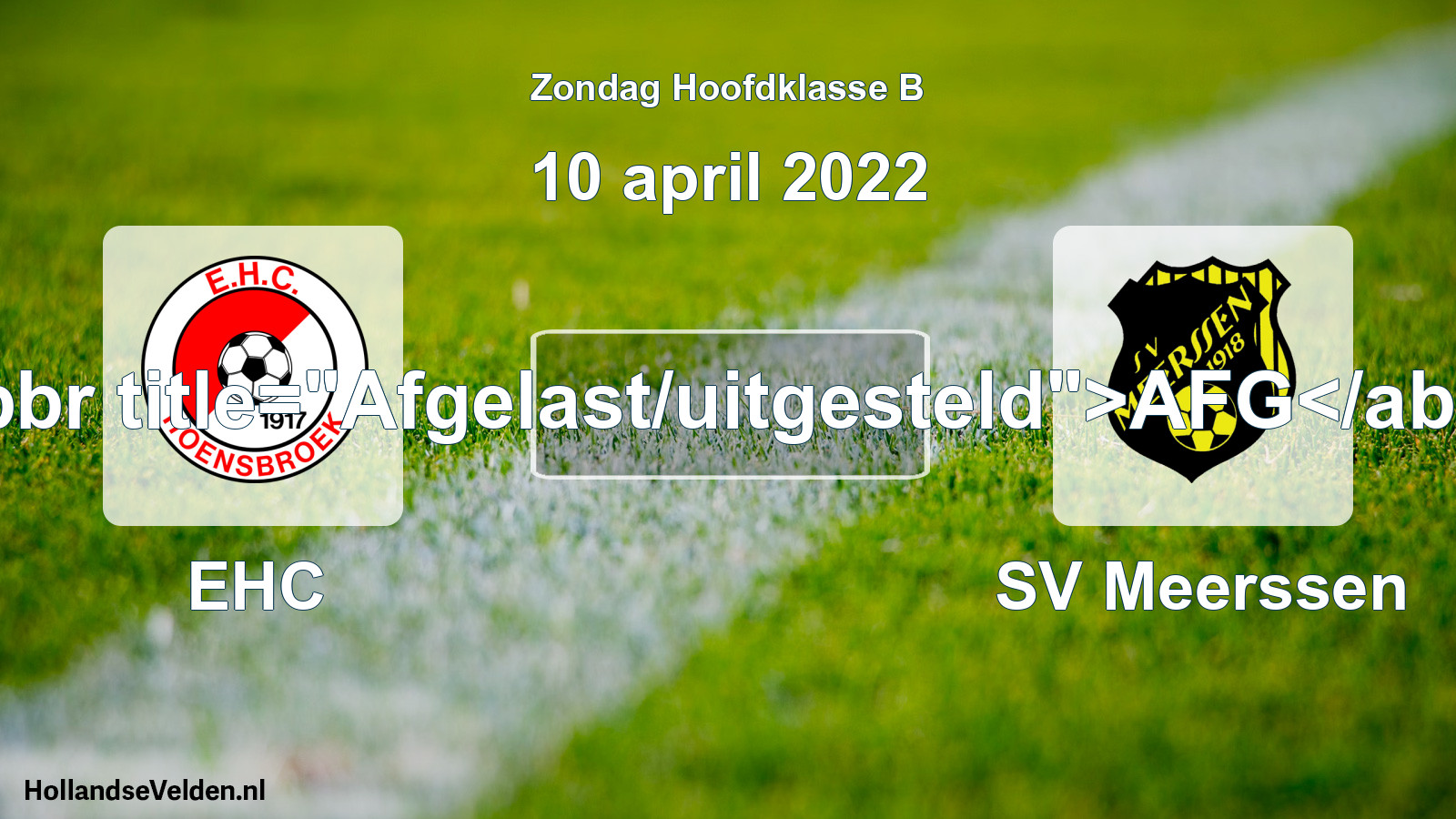 Scheduled Match: EHC - SV Meerssen (10 April 2022)
