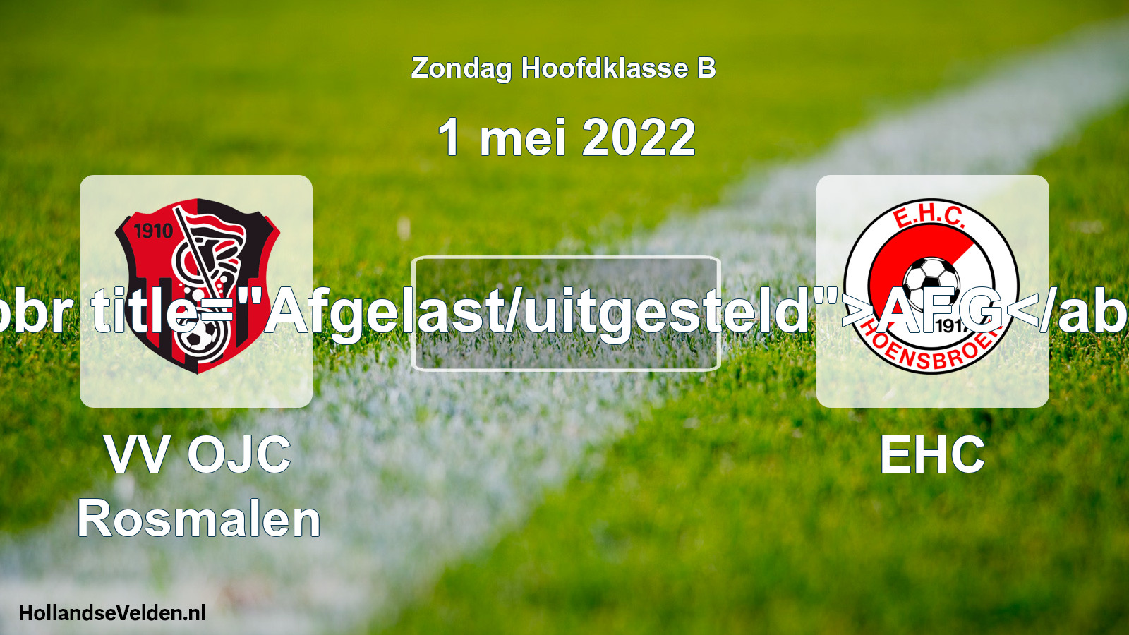 Scheduled Match: VV OJC Rosmalen - EHC (1 May 2022)
