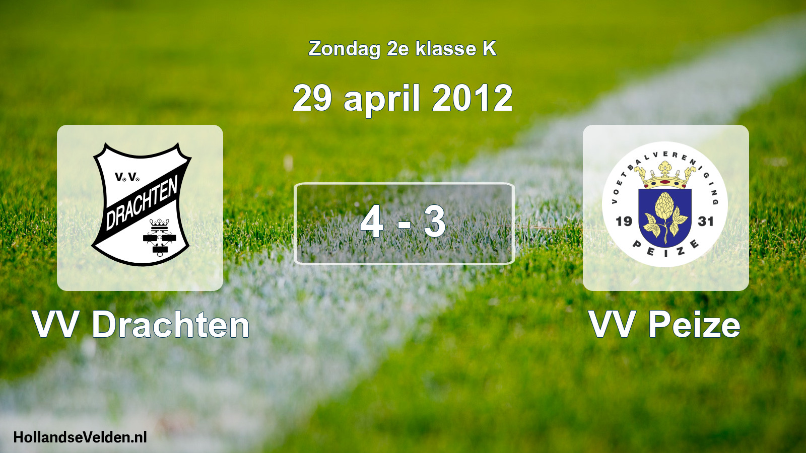 Total number of matches played: VV Drachten - VV Peize 4 - 3 (29 April 2012)