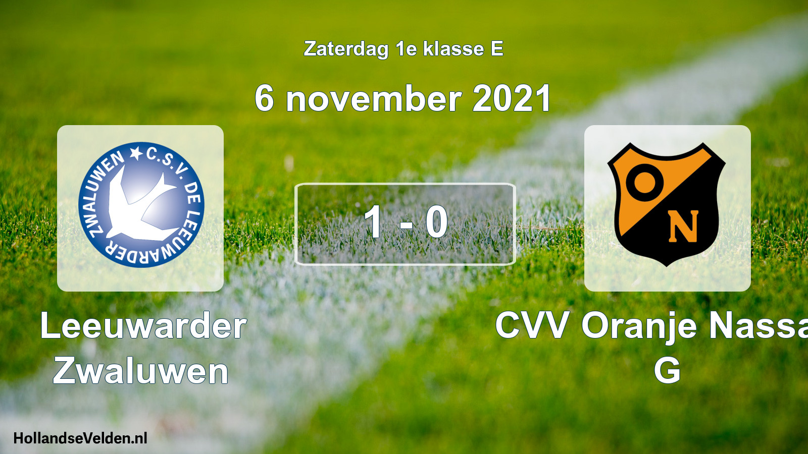 Total number of matches played: Leeuwarder Zwaluwen - CVV Oranje Nassau G 1 - 0 (6 November 2021)