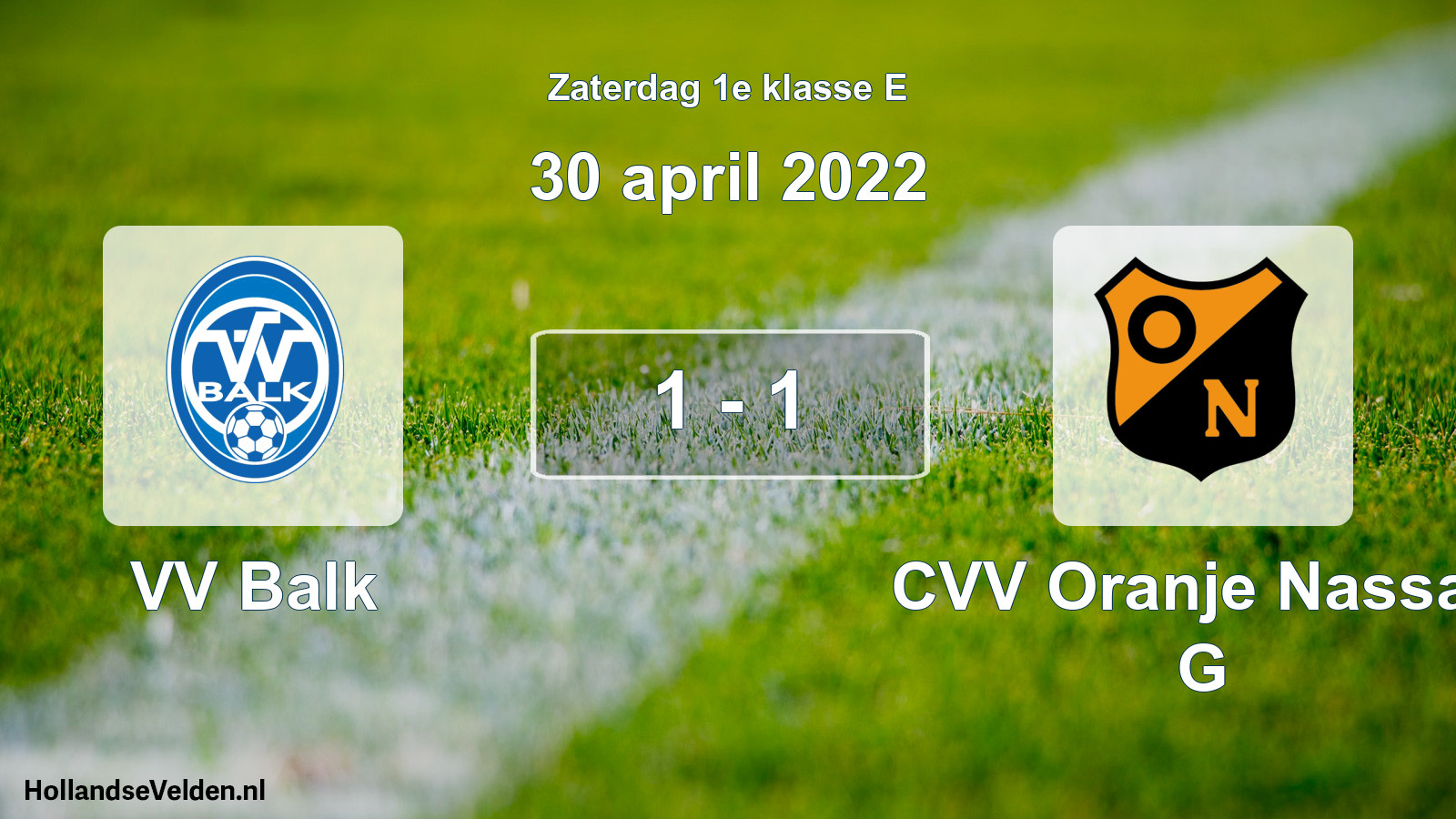 Total number of matches played: VV Balk - CVV Oranje Nassau G 1 - 1 (30 April 2022)