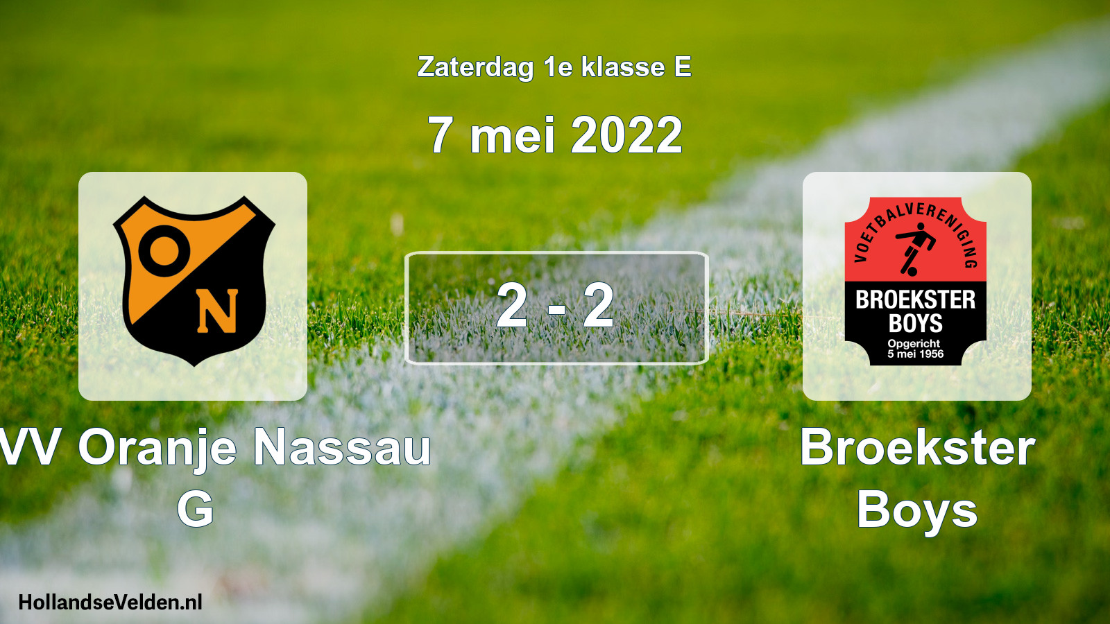 Total number of matches played: CVV Oranje Nassau G - Broekster Boys 2 - 2 (7 May 2022)
