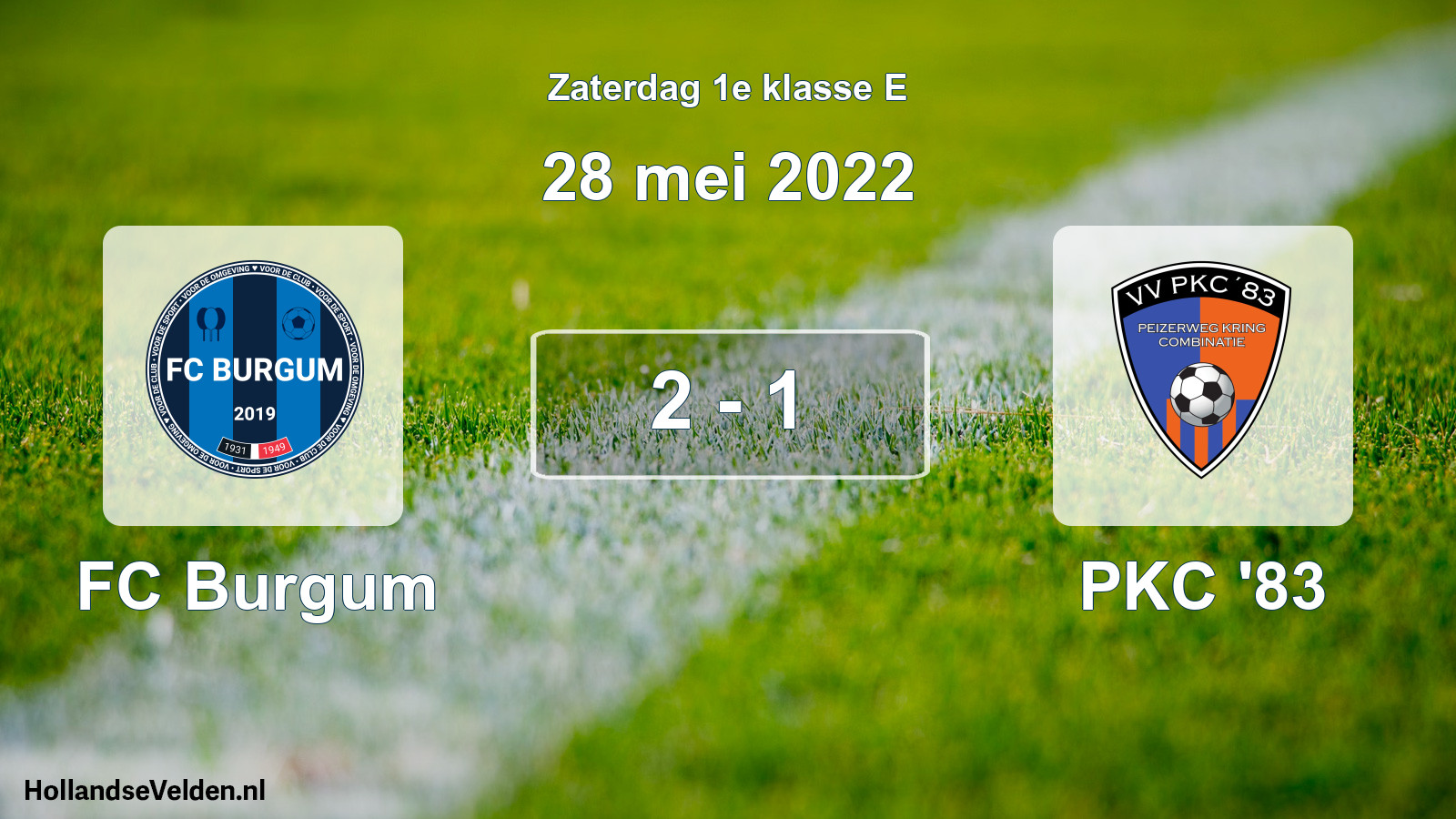Total number of matches played: FC Burgum - PKC '83 2 - 1 (28 May 2022)