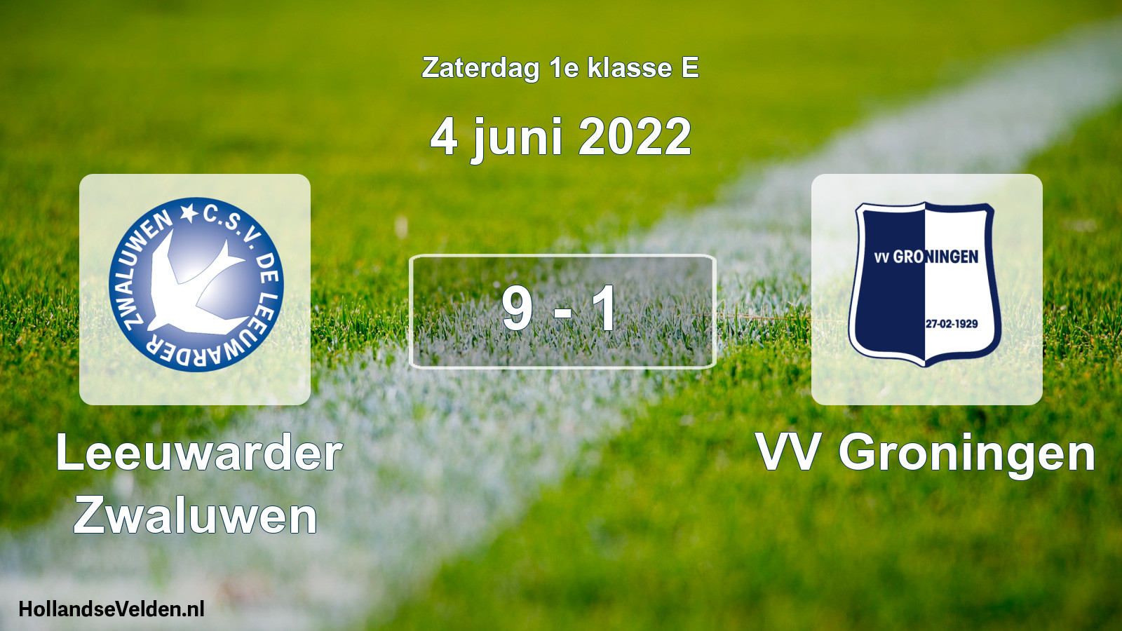 Total number of matches played: Leeuwarder Zwaluwen - VV Groningen 9 - 1 (4 June 2022)