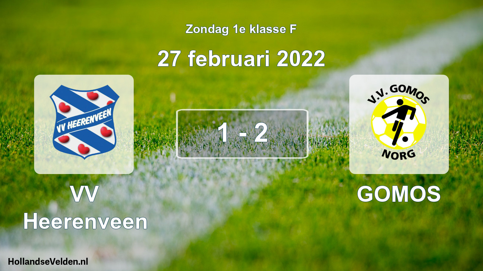 Total number of matches played: VV Heerenveen - GOMOS 1 - 2 (27 February 2022)