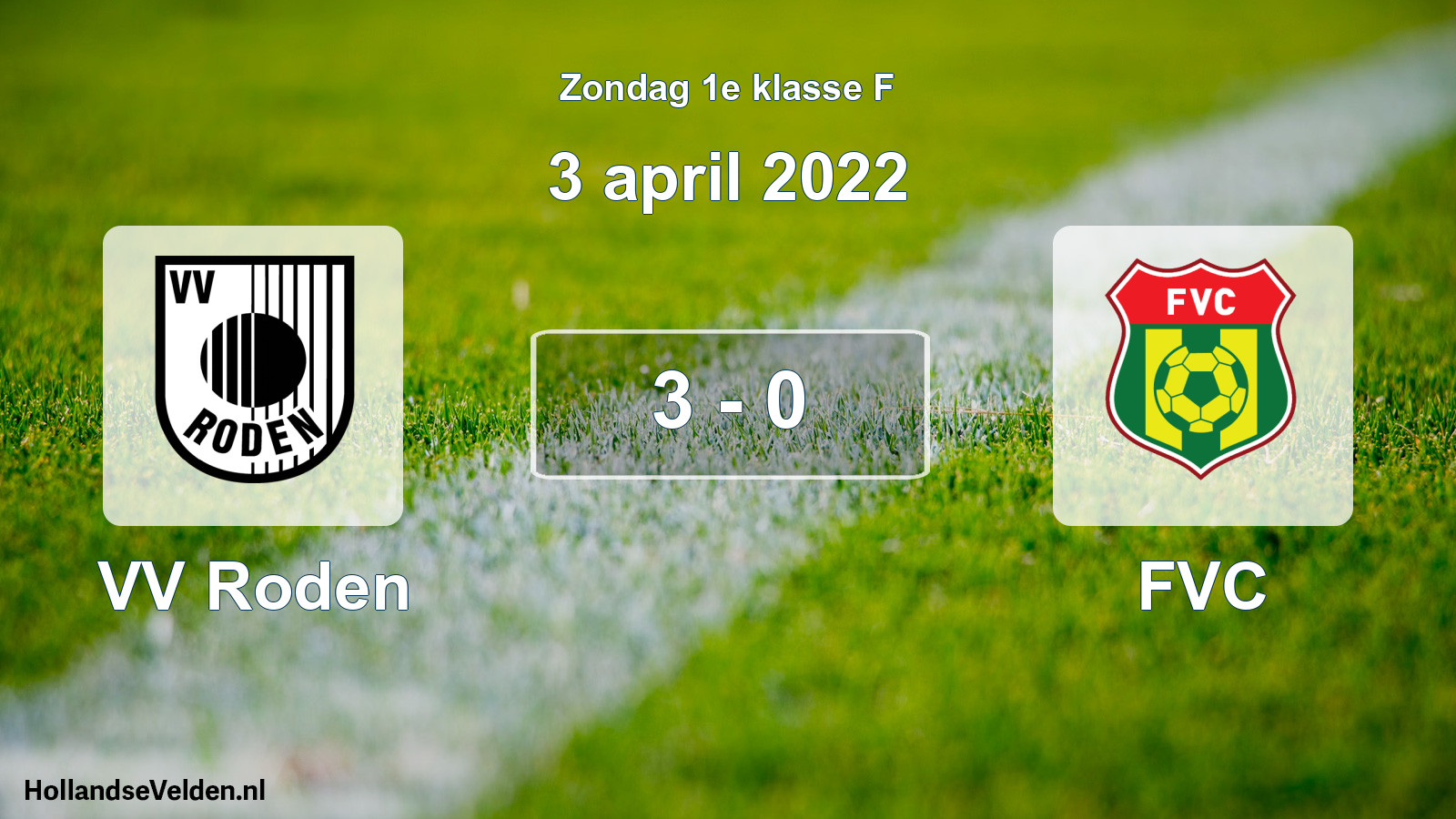 Total number of matches played: VV Roden - FVC 3 - 0 (3 April 2022)