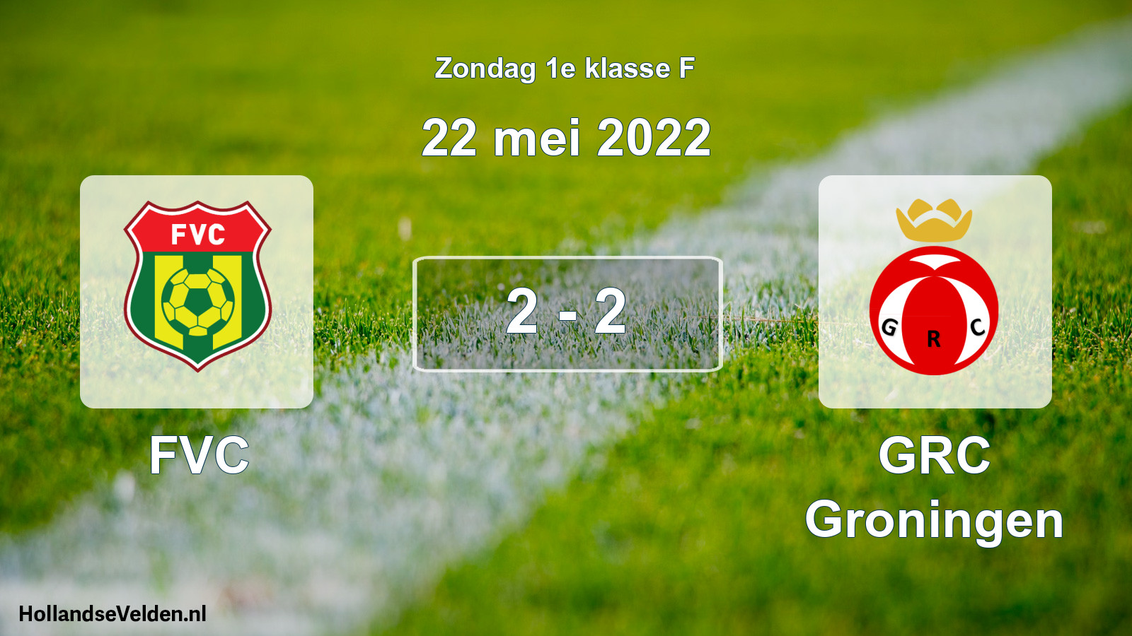 Total number of matches played: FVC - GRC Groningen 2 - 2 (22 May 2022)