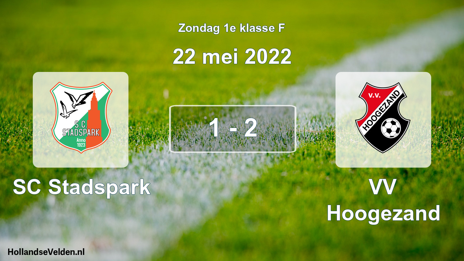 Total number of matches played: SC Stadspark - VV Hoogezand 1 - 2 (22 May 2022)