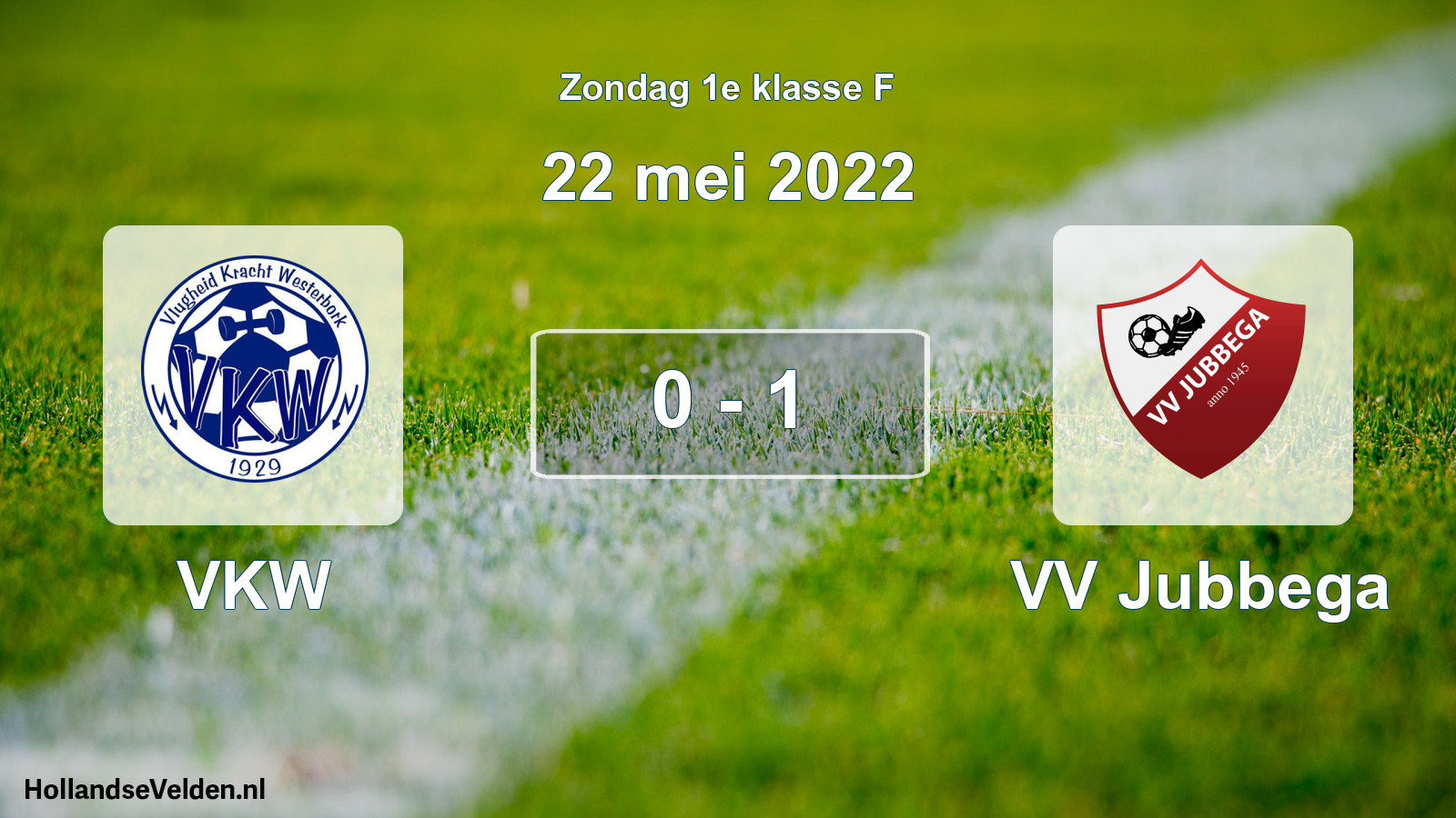 Total number of matches played: VKW - VV Jubbega 0 - 1 (22 May 2022)