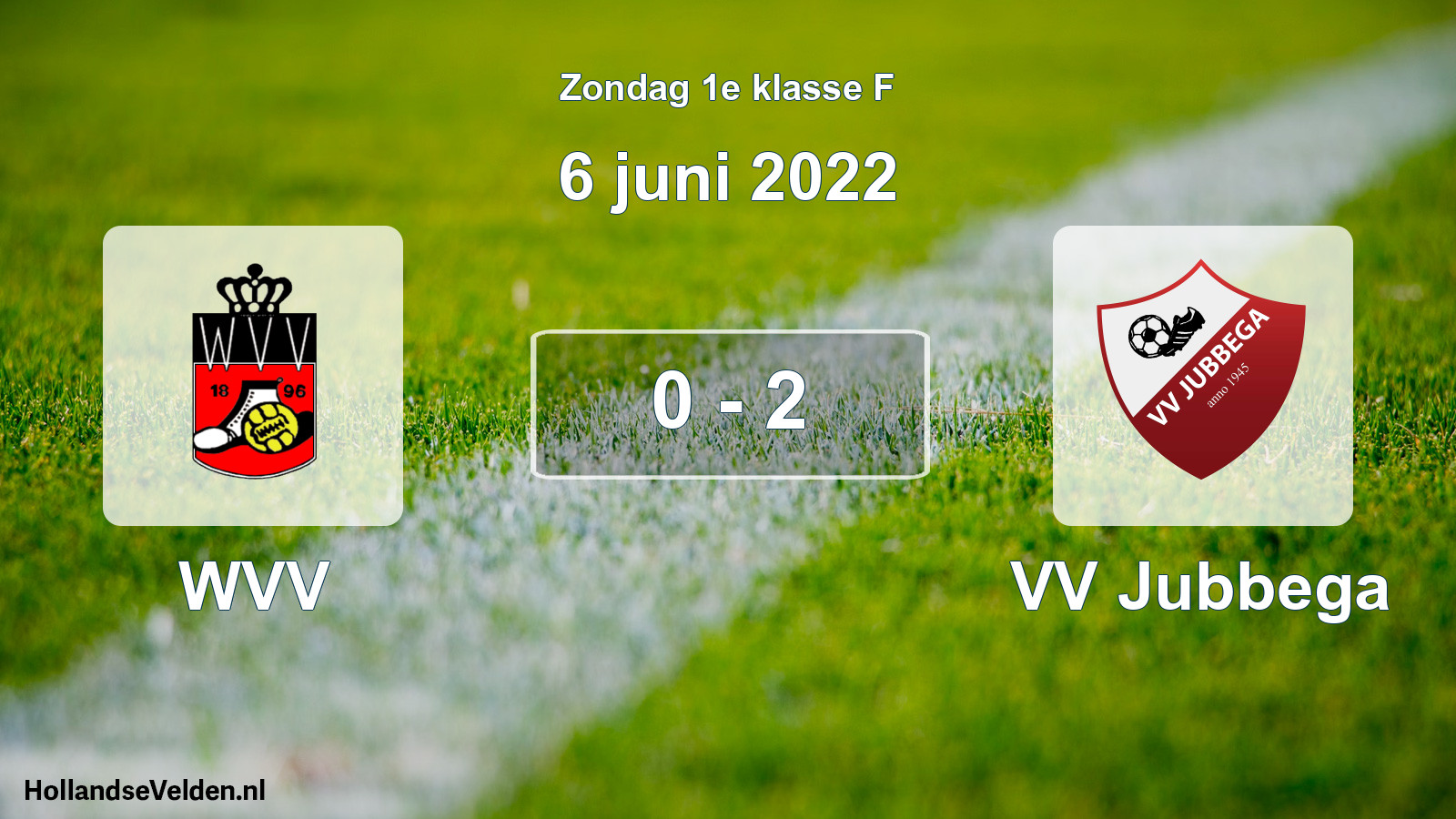 Total number of matches played: WVV - VV Jubbega 0 - 2 (6 June 2022)