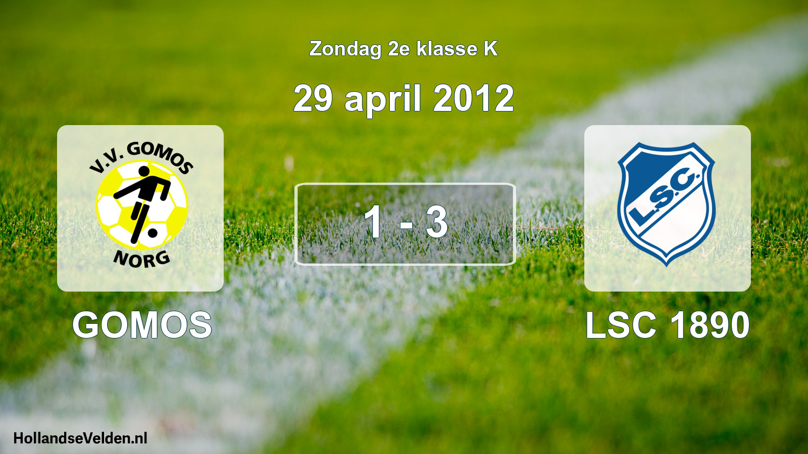 Total number of matches played: GOMOS - LSC 1890 1 - 3 (29 April 2012)