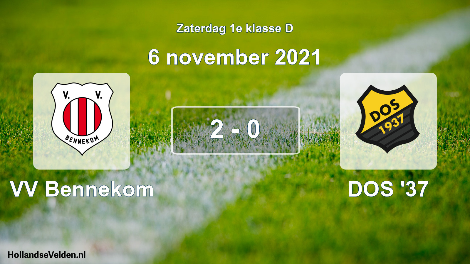 Total number of matches played: VV Bennekom - DOS '37 2 - 0 (6 November 2021)