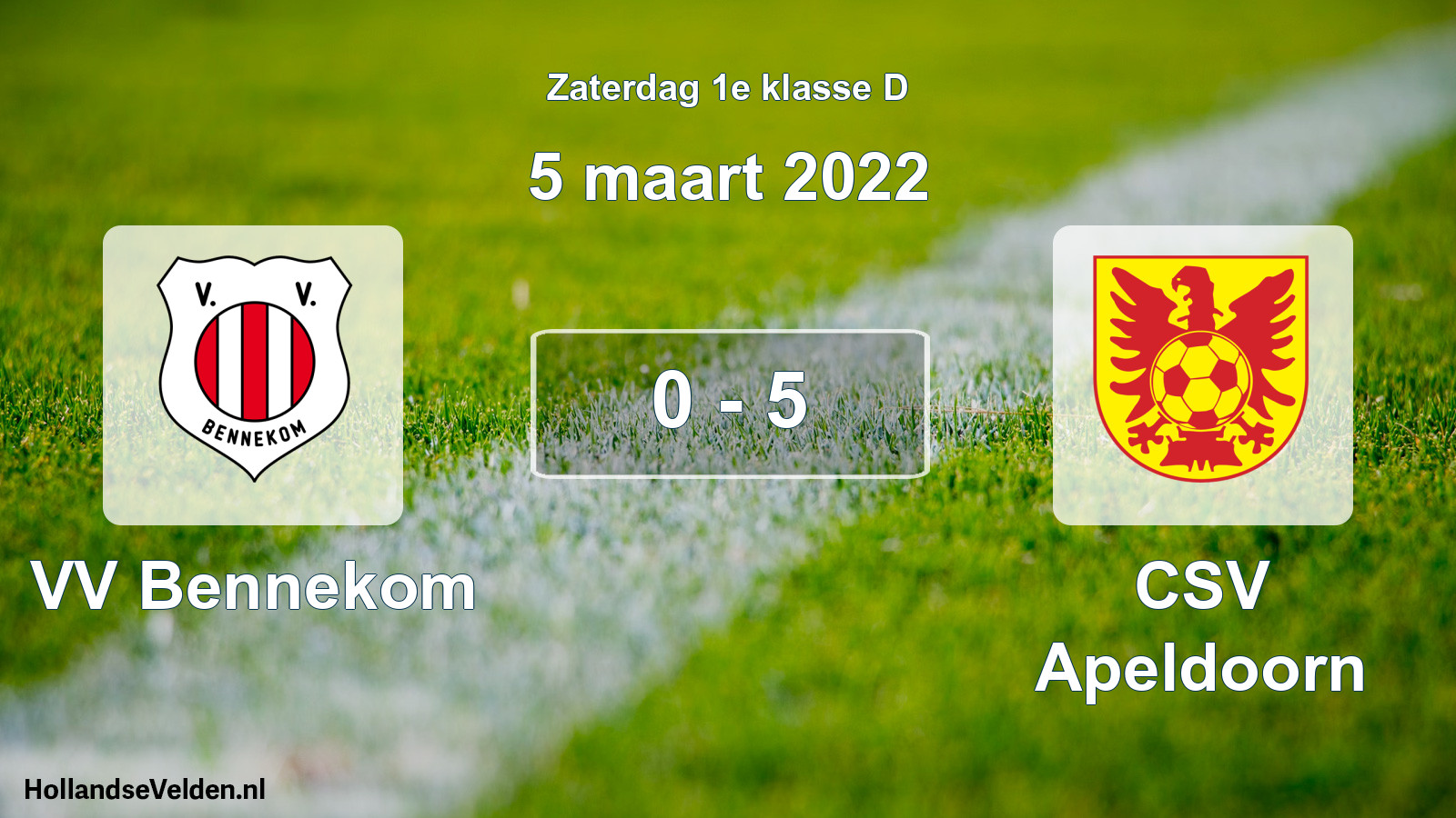 Total number of matches played: VV Bennekom - CSV Apeldoorn 0 - 5 (5 March 2022)