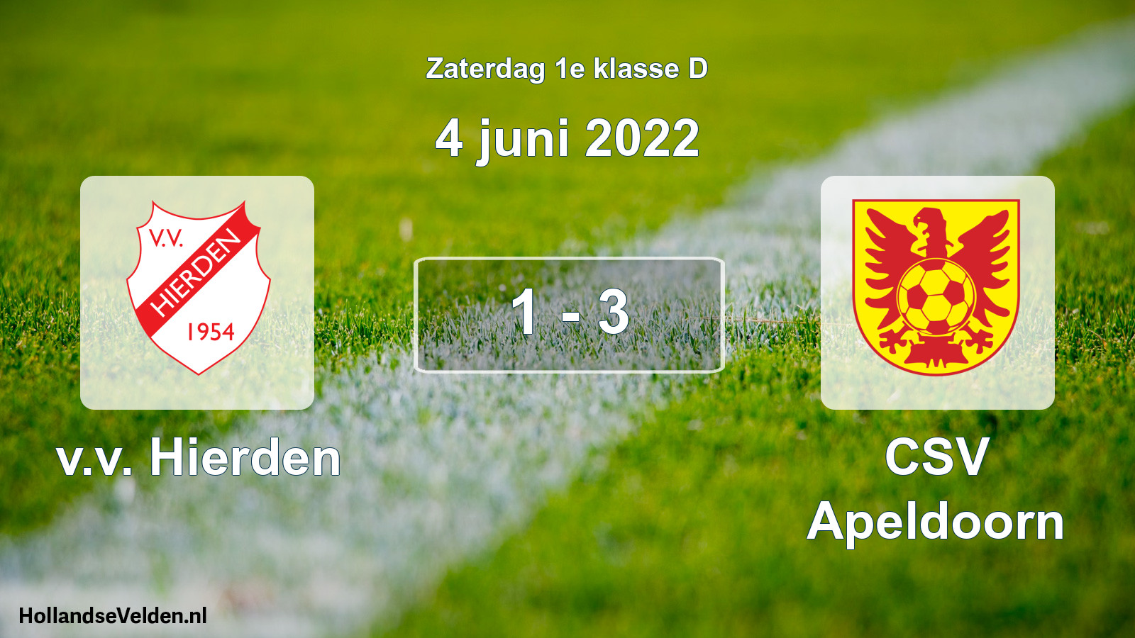 Total number of matches played: v.v. Hierden - CSV Apeldoorn 1 - 3 (4 June 2022)