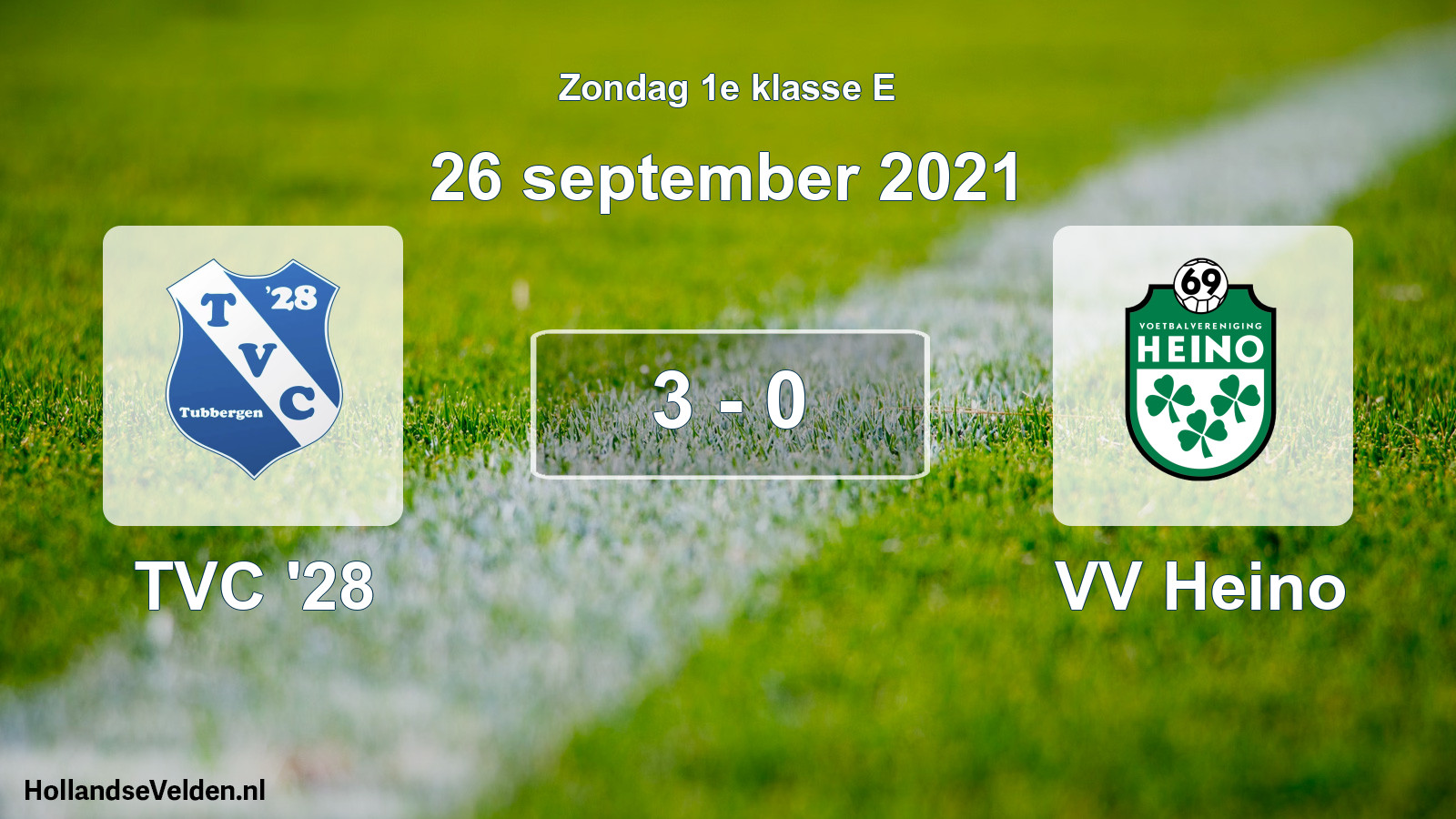 Total number of matches played: TVC '28 - VV Heino 3 - 0 (26 September 2021)