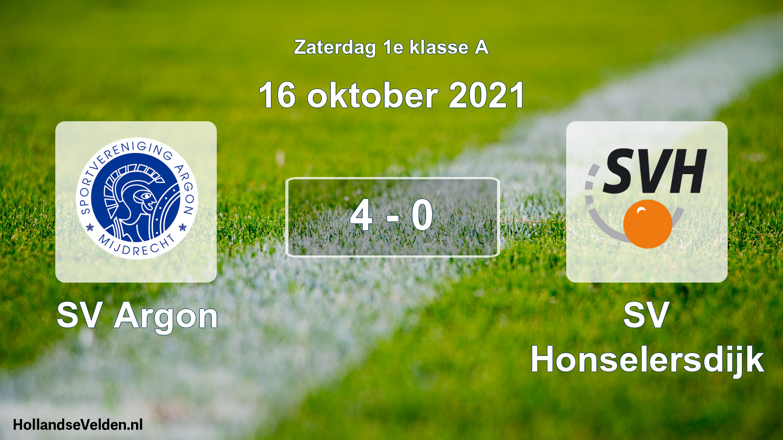 Total number of matches played: SV Argon - SV Honselersdijk 4 - 0 (16 October 2021)