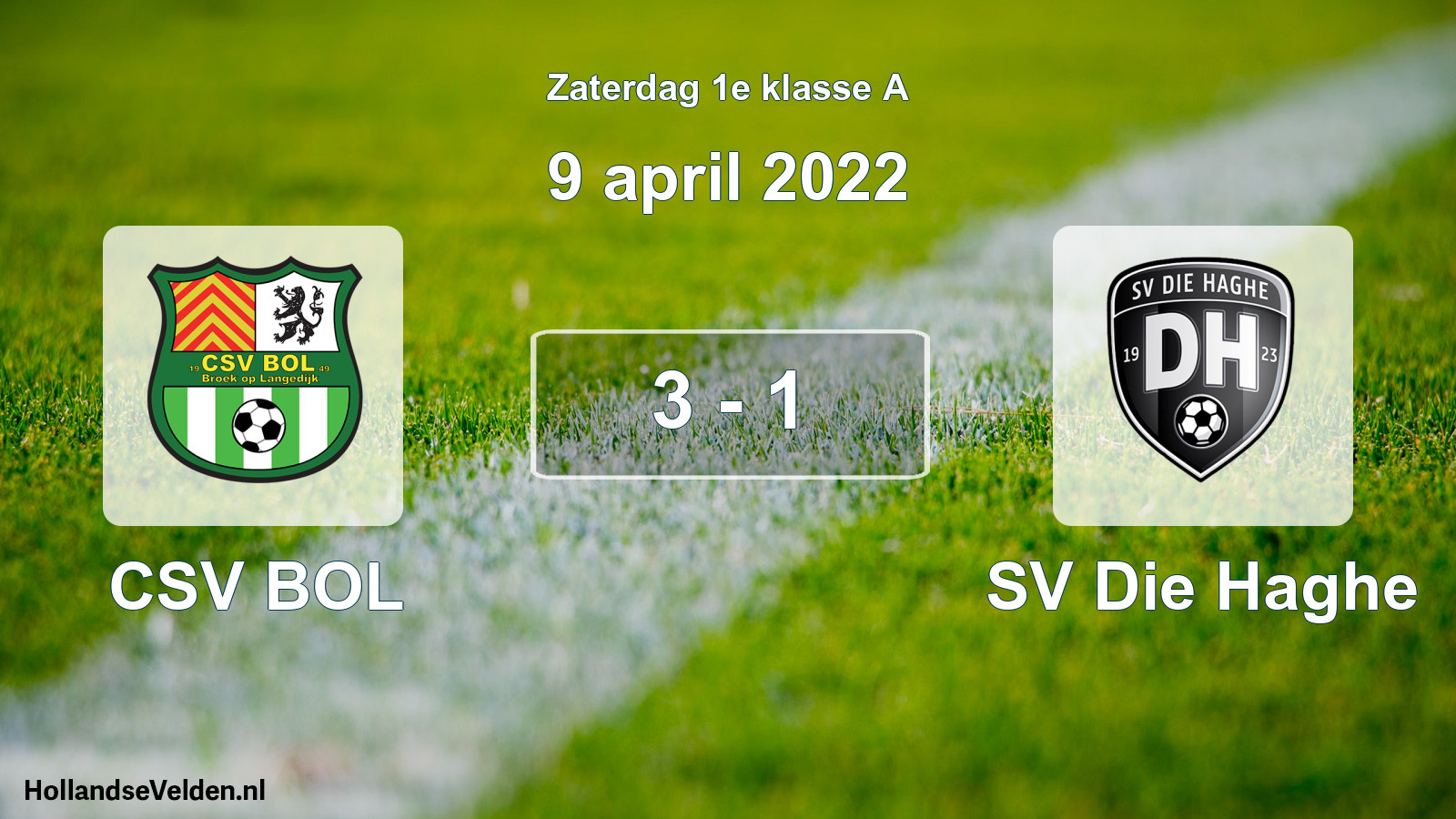 Total number of matches played: CSV BOL - SV Die Haghe 3 - 1 (9 April 2022)