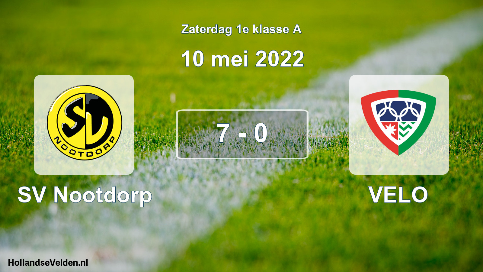 Total number of matches played: SV Nootdorp - VELO 7 - 0 (10 May 2022)
