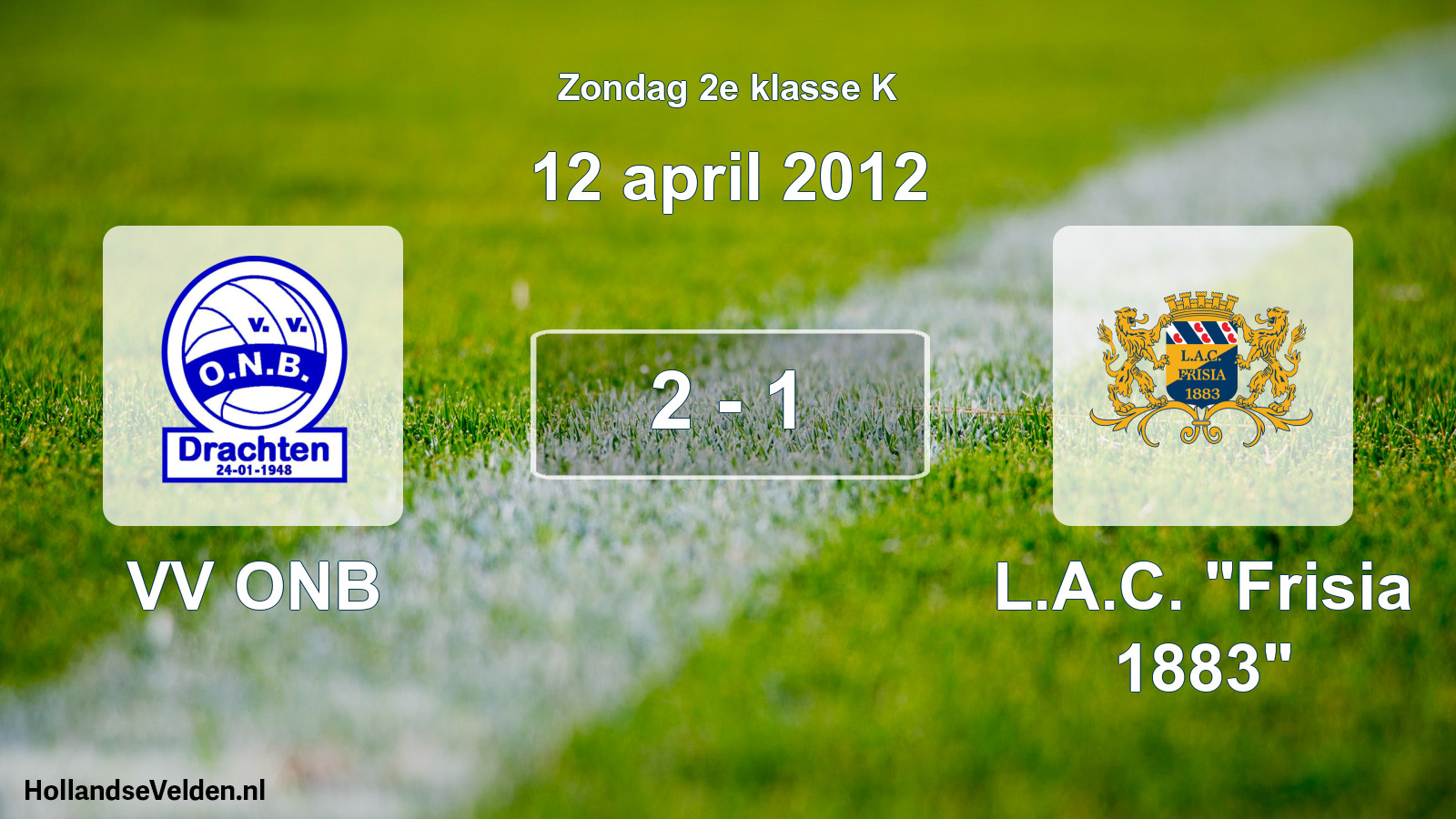 Total number of matches played: VV ONB - L.A.C. 
