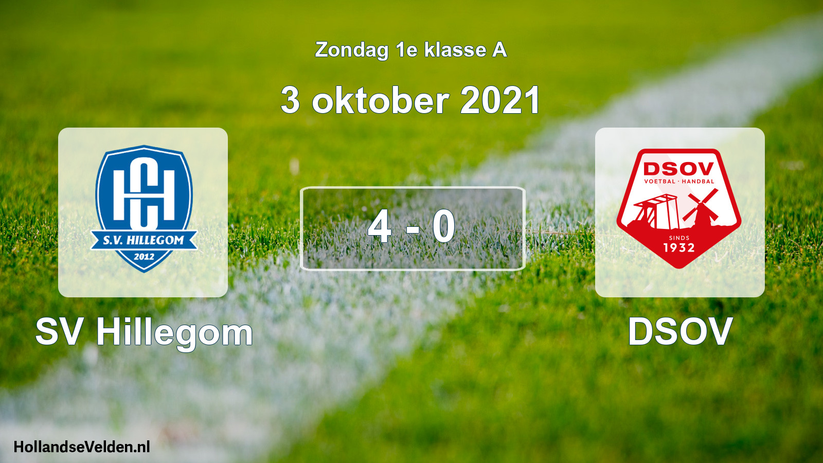 Total number of matches played: SV Hillegom - DSOV 4 - 0 (3 October 2021)