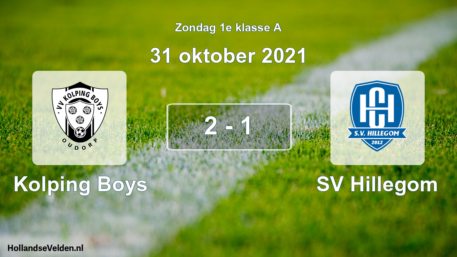 Total number of matches played: Kolping Boys - SV Hillegom 2 - 1 (31 October 2021)