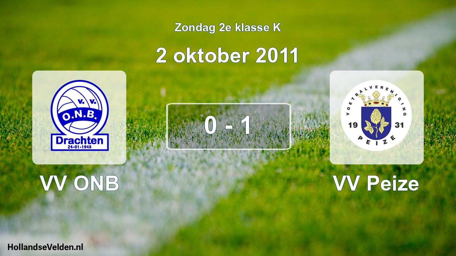 Total number of matches played: VV ONB - VV Peize 0 - 1 (2 October 2011)