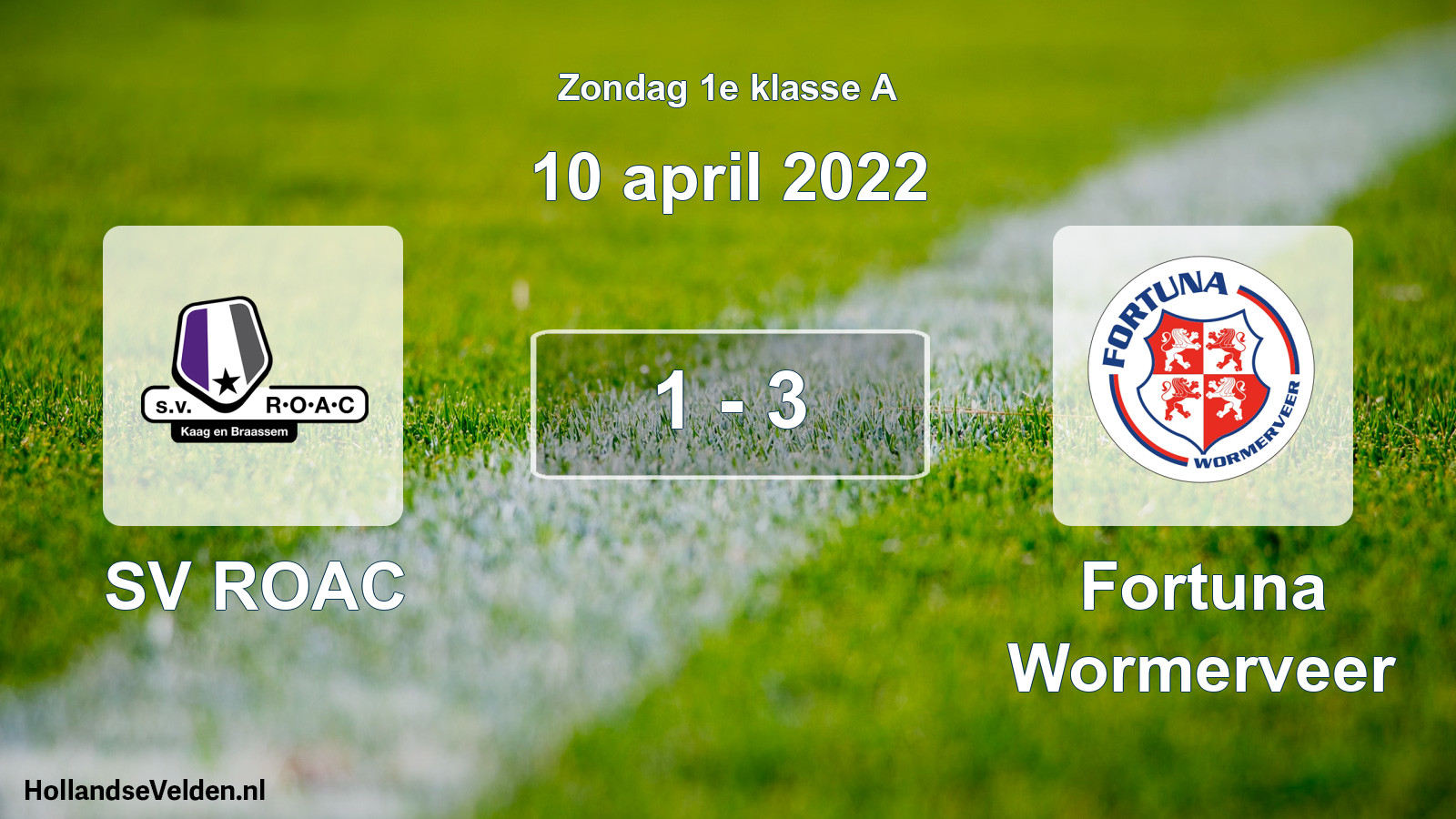 Total number of matches played: SV ROAC - Fortuna Wormerveer 1 - 3 (10 April 2022)