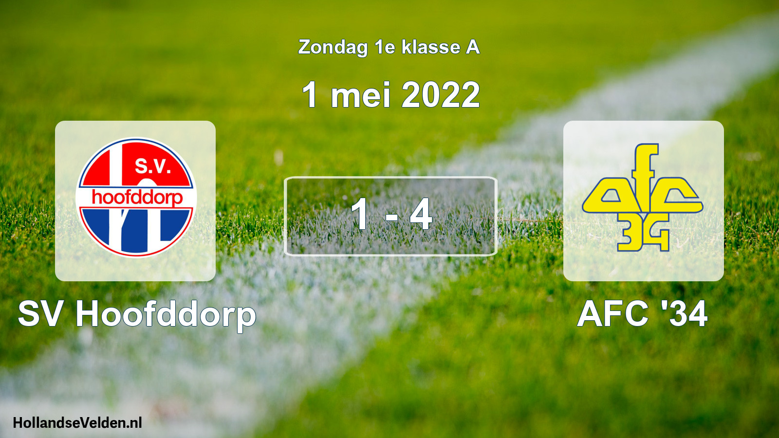 Total number of matches played: SV Hoofddorp - AFC '34 1 - 4 (1 May 2022)